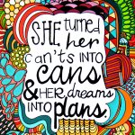 Female Motivational Quotes Madison Enterprise There were some terms that began with "she turned her."